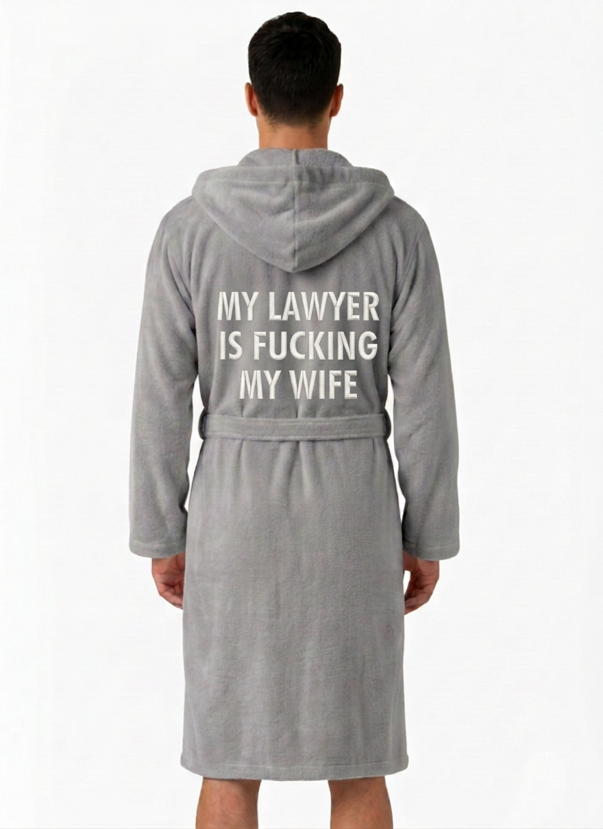 My Lawyer Is F*cking My Wife